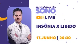 LIVE - Insônia x libido