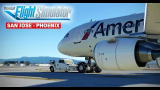 MSFS 2020 Full Flight - A320 San Jose to Phoenix with American Airlines