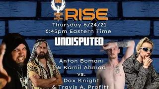 APW Rise (06/24/21) | Anton Bomani and Kamil Ahmad vs. Dax Knight and Travis A. Profitt