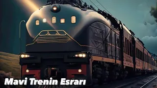 MAVİ TRENİN ESRARI / AGATHA CHRİSTİE / POLİSİYE GİZEM RADYO TİYATROSU