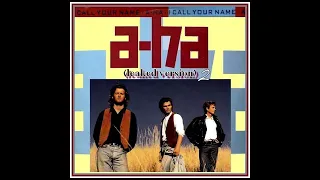 a-ha - I call your name  ( leaked version 2 )