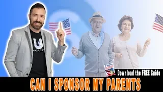 How can I Sponsor My Parents to Move to the United States : USA Immigration Lawyer 🇺🇸