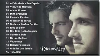 Victor e Leo - MÚSICAS NOVAS Victor e Leo - SÓ AS MELHORES | CD Completo 2022