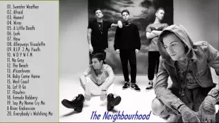 The Neighbourhood Greatest Hits - Best Songs Of The Neighbourhood