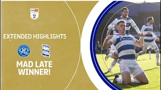 INSANE LATE WINNER! | Queens Park Rangers v Birmingham City extended highlights