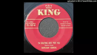 Hawkshaw Hawkins - I'm Waiting Just for You - 1951 Roots Country