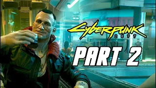 Cyberpunk 2077 - Gameplay Walkthrough Part 2 (Nomad Male V, PS5, 4K)