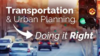 Big City Design: Transportation and Urban Planning