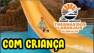 THERMAS DOS LARANJAIS COM CRIANÇA - PARQUE AQUÁTICO