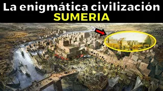 15 cosas enigmáticas de los SUMERIOS, la civilización más antigua del mundo