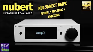 Nubert nuConnect ampX Vollverstärker in Weiß / Unboxing / Test / Messung / ist der konkurrenzlos ???