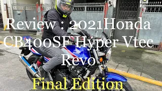 Review | 2021 Honda CB400 Super Four Hyper Vtec Revo | Final Edition | Active Bodby