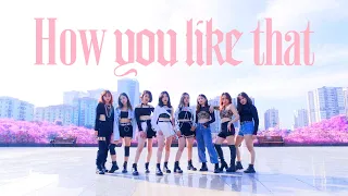 [DANCE COVER CONTEST/ KPOP IN PUBLIC] BLACKPINK - HOW YOU LIKE THAT Dance Cover by P.E.A.C.E CREW