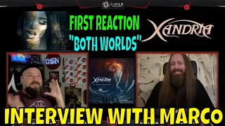 XANDRIA - TWO WORLDS REACTION & INTERVIEW with MARCO HEUBAUM