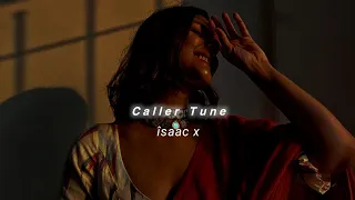 Caller Tune (Slowed+Reverb) Neeraj Shridhar | îsaac x