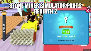 ROBLOX,STONE MINER SIMULATOR PART.2 Rebirthing! -DivoxD80-