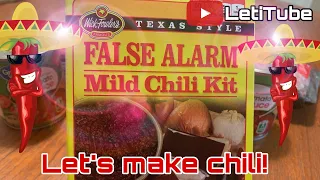 Let’s make Chili!!- False Alarm Mild Chili 🌶