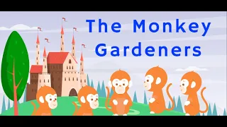 The Monkey Gardeners  |  Jataka Tales |  English  Stories  |  Chinnari Kadhalu