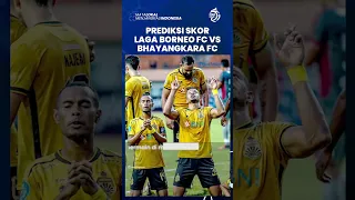 Prediksi Skor Laga Borneo FC vs Bhayangkara FC di Liga 1: Main di Kandang, Borneo Diprediksi Menang