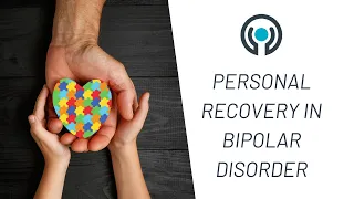 Personal Recovery in Bipolar Disorder