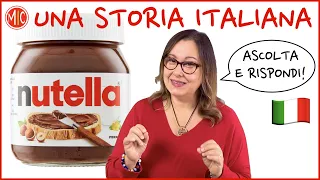 NUTELLA: una storia italiana | Italian Listening Practice with Questions