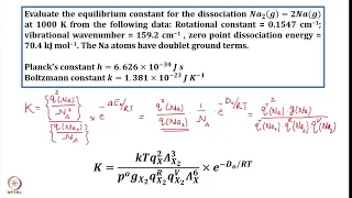 Week10: Lecture47: Relation between equilibrium constant K and partition function q (Applications-1)