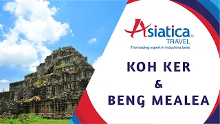 Discover Koh Ker & Beng Mealea, hidden temples in Siem Reap