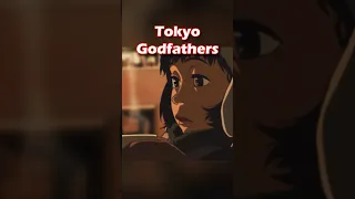 Should You Watch Tokyo Godfathers?