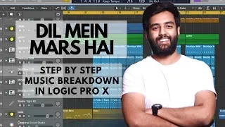 Dil Mein Mars | Music Breakdown | Making of Dil Mein Mars | Mission Mangal | Logic Pro X