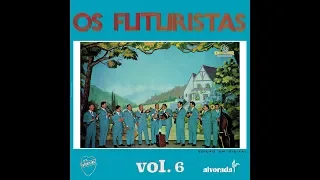 OS FUTURISTAS - Volume 6 (1968, LP COMPLETO ALTA QUALIDADE)