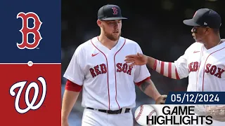 Boston Red Sox vs Washington Nationals GAME HIGHLIGHTS May 12, 2024 | MLB Highlights 2024