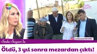 Öldü, 3 yıl sonra mezardan çıktı!