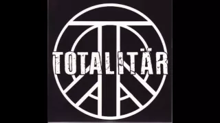Totalitär - Vi Är Eliten LP / Bonus EP - 2007 - (Full Album)