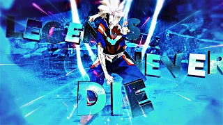 Legends Never Die - All Might /Edit AMV