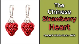 How to Bead a Chinese a Strawberry Heart in the Easiest Possible Way - and FAST! Beading Tutorial