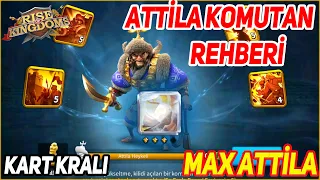 Maxed Attila!! - Attila Commander Guide - Rise Of Kingdoms