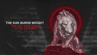 The Sun Burns Bright - Our Eyes Were Drawn To The Inevitable [Album] (2024)