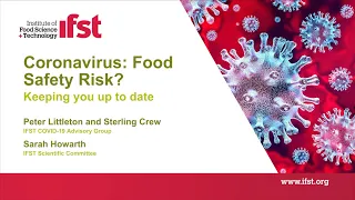 IFST Webinar: Coronavirus: Food Safety Risk? Keeping You Up to Date