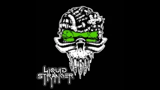 LIQUID STRANGER - MECHANOID MIXDOWN (DJ MIX)