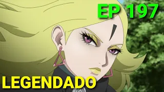 BORUTO EP 197 LEGENDADO PT BR  [ HD ]