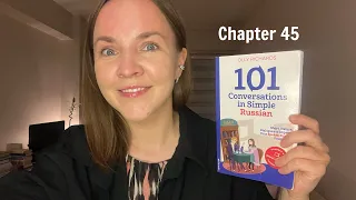 101 Conversations in Simple Russian [Ch.45] by Olly Richards - Russian with Anastasia