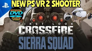 Crossfire Sierra Squad. Story Game Play. New VR Shooter On PSVR2, PS5, SSD In 2023. stevie dvd