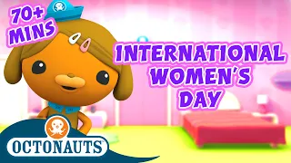 Octonauts - Women of the Sea: International Women's Day | 70 Mins+ Special! | Sea Education for Kids