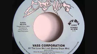 All The Love We Lost   -  Vass Corporation