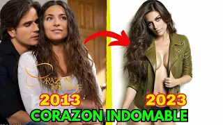 ASÍ ES COMO LUCE LOS ACTORES DE CORAZÓN INDOMABLE EN 2023/ ANTES Y DESPUES