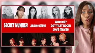 SECRET NUMBER (시크릿넘버) - Who Dis? / Got That Boom / Love,Maybe (Japanese ver.)  | Reaction