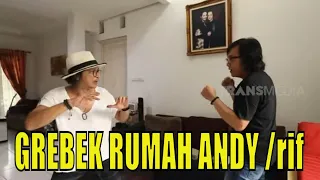 [FULL] GREBEK RUMAH ANDY /rif | ARI LASSO N' FRIENDS (18/07/21)