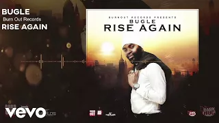 Bugle - Rise Again (Official Audio)