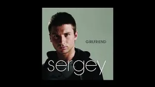 Сергей Лазарев Girlfriend