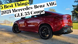 5 Best Things About the 2021 Mercedes-Benz AMG GLE 53 Coupe